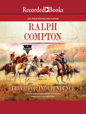 cover image of Ralph Compton Drive for Independence